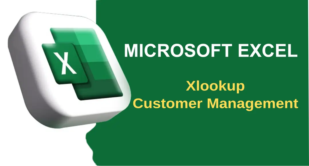 Cara menggunakan XLOOKUP untuk data customer di Excel - sistem management pelanggan profesional